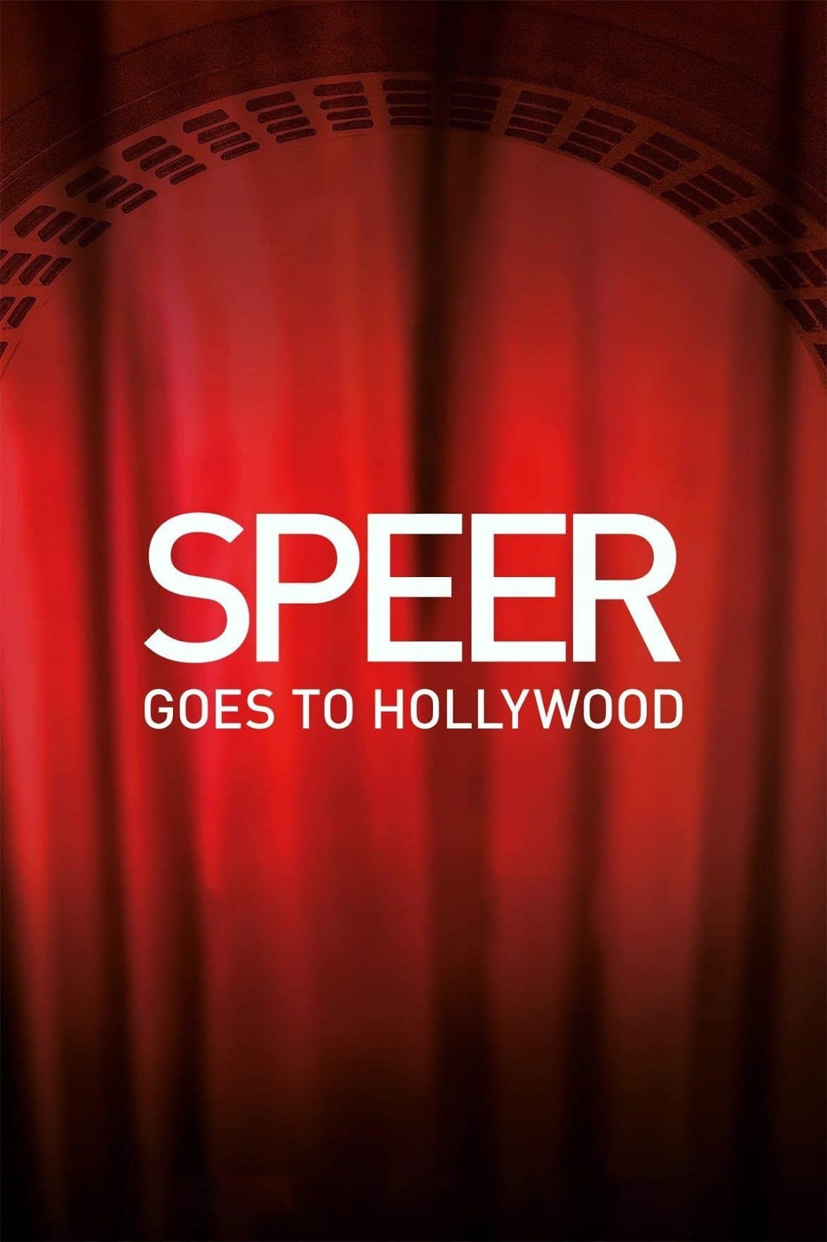 Speer Goes to Hollywood full movie