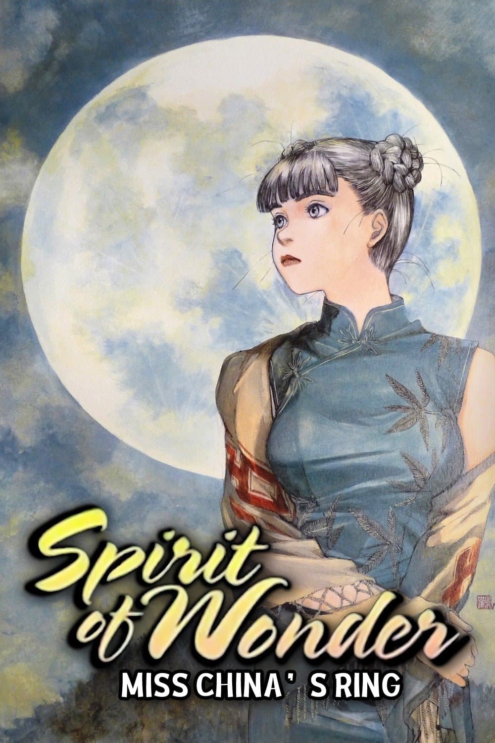 Spirit of Wonder: Miss China's Ring full movie