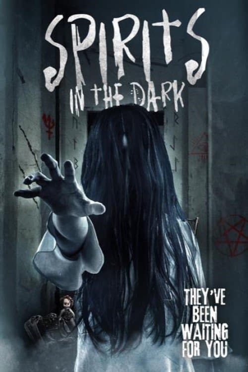 Spirits in the Dark full movie