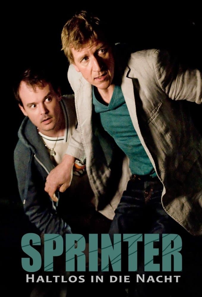 Sprinter - Haltlos in die Nacht full movie