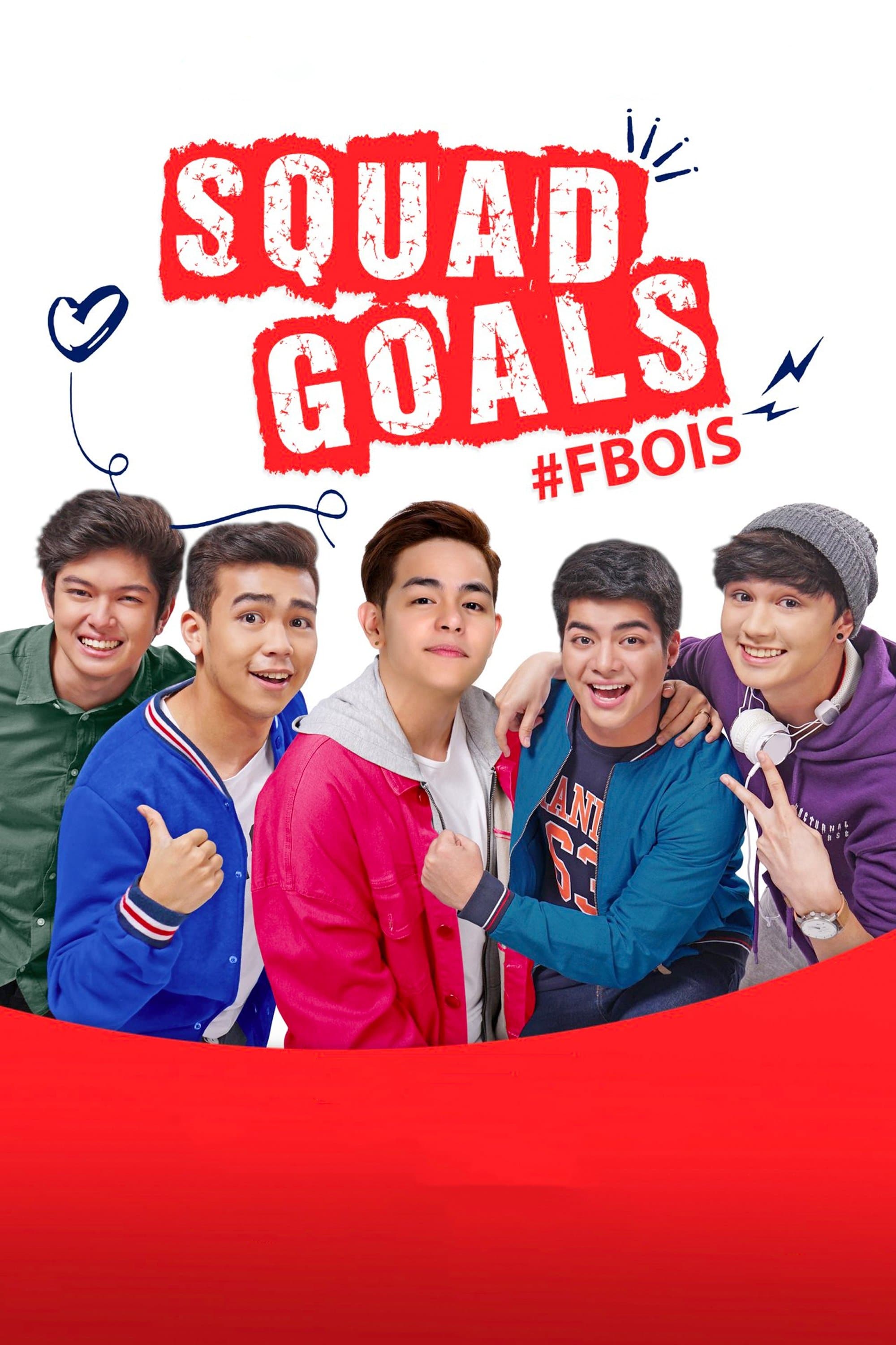 Squad Goals: #FBois full movie