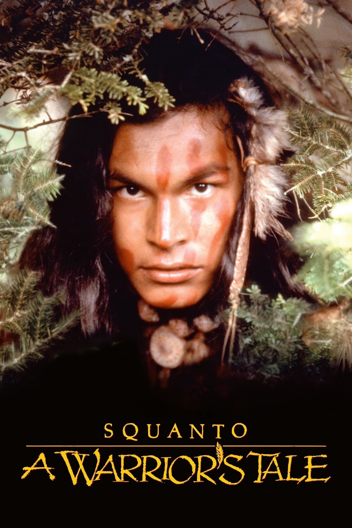 Squanto: A Warrior's Tale full movie