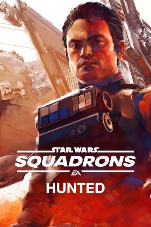 Star Wars: Squadrons - Hunted full movie