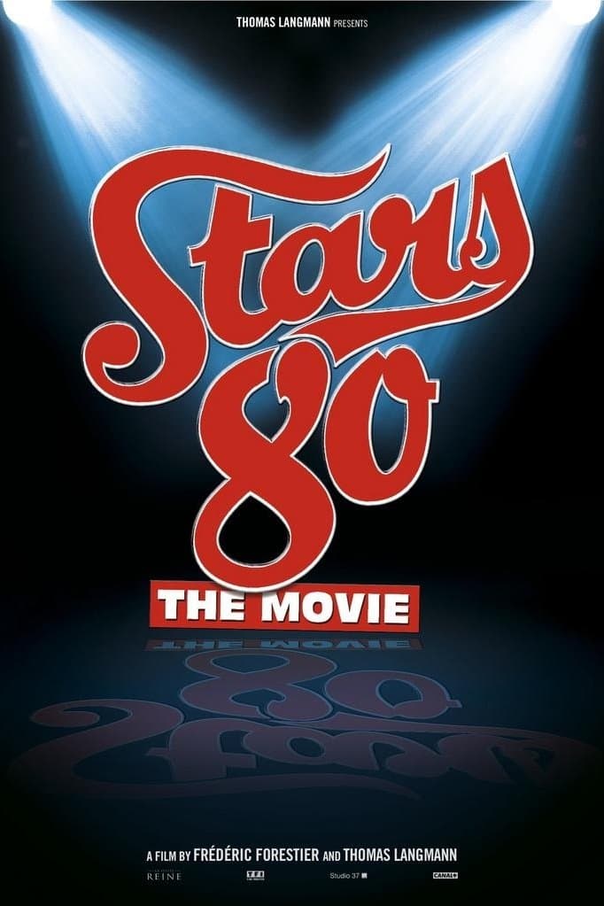 Stars 80 full movie