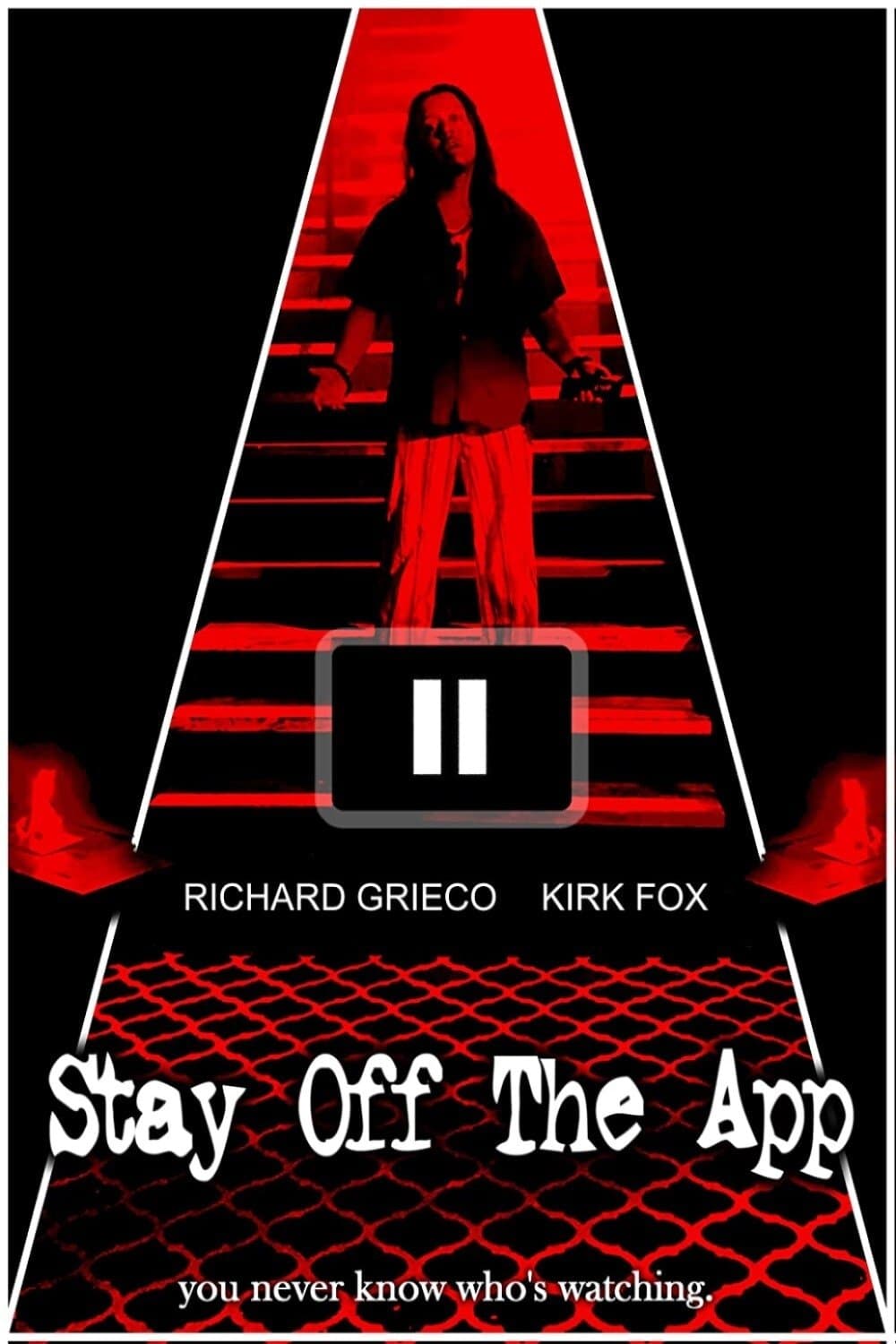 Stay Off The App full movie