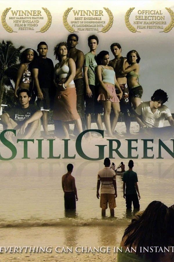 Still Green full movie