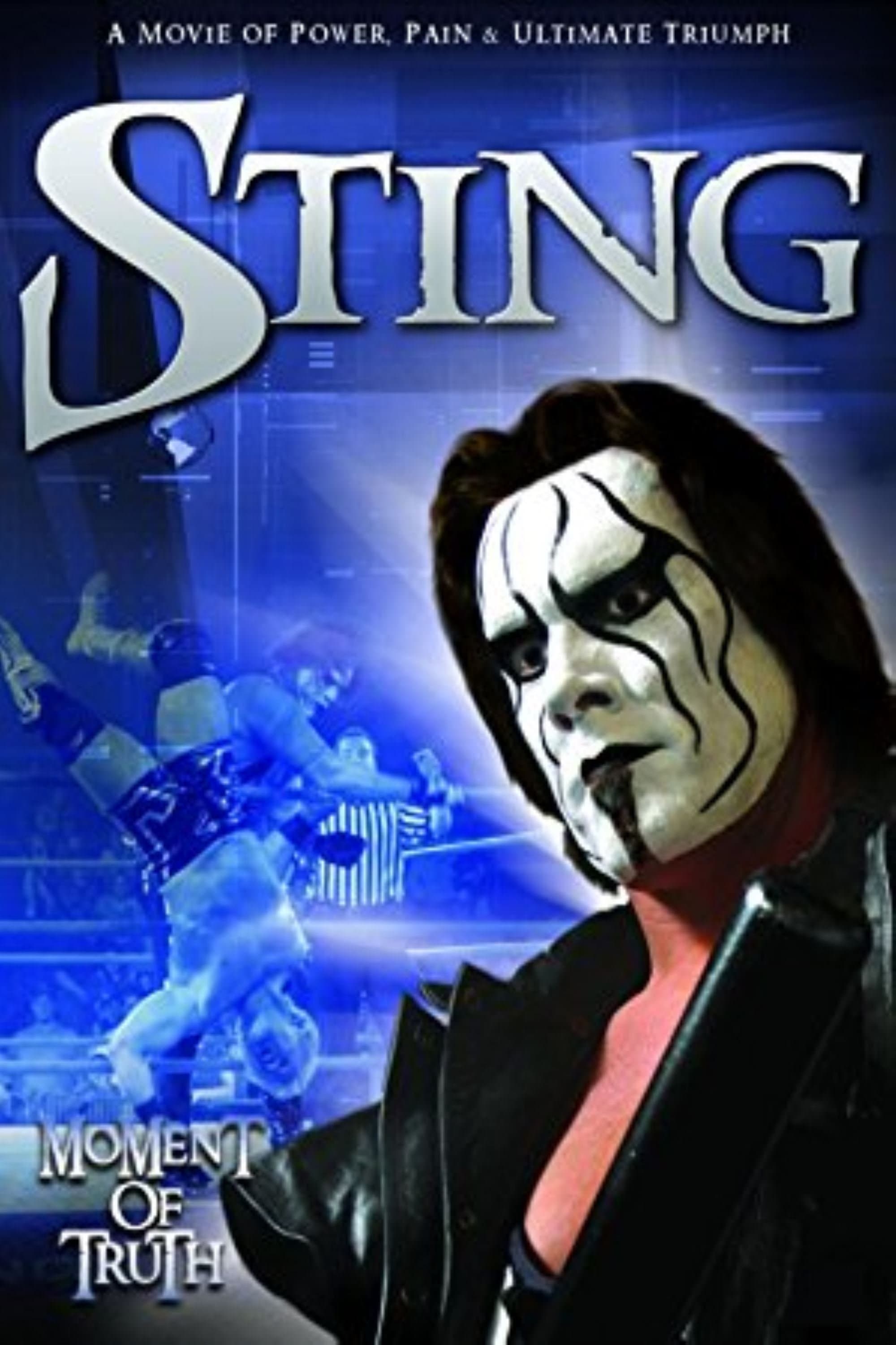 Sting: Moment of Truth full movie