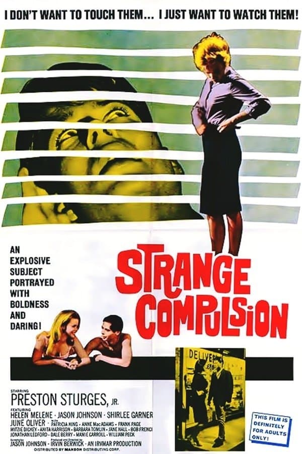 Strange Compulsion full movie