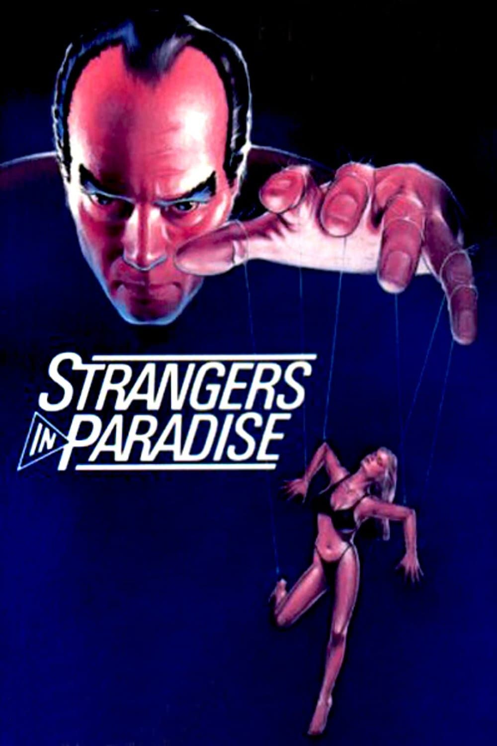 Strangers in Paradise full movie