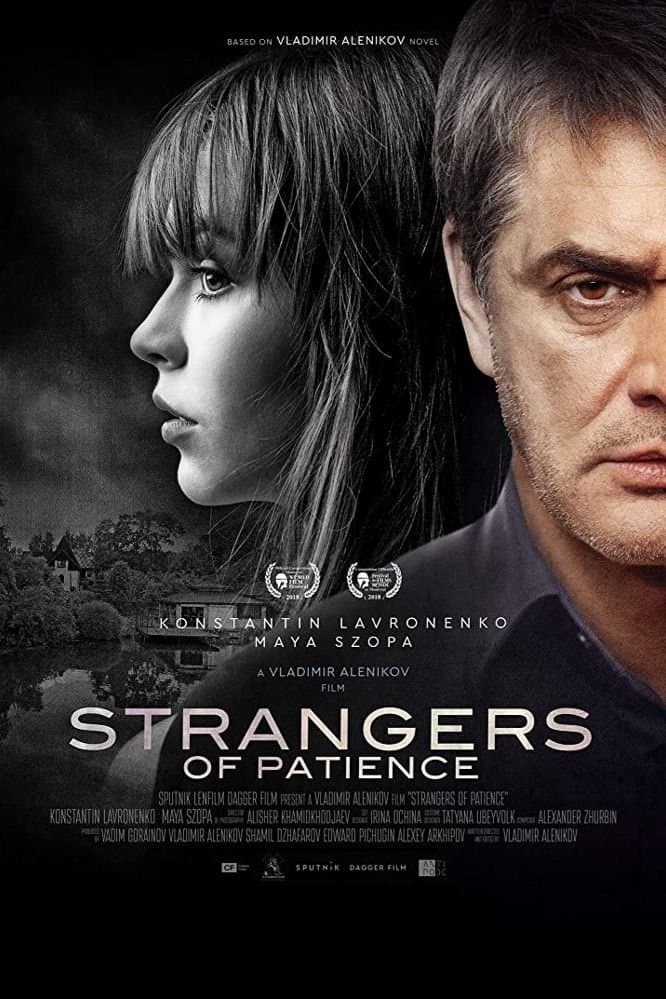 Strangers of Patience full movie