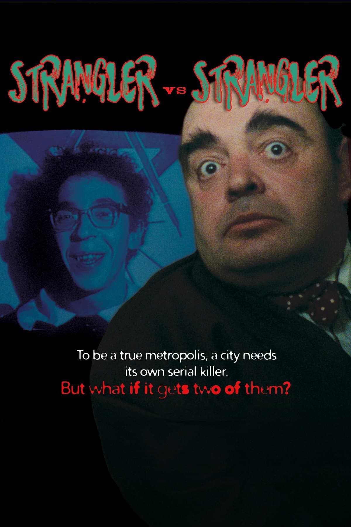 Strangler vs Strangler full movie