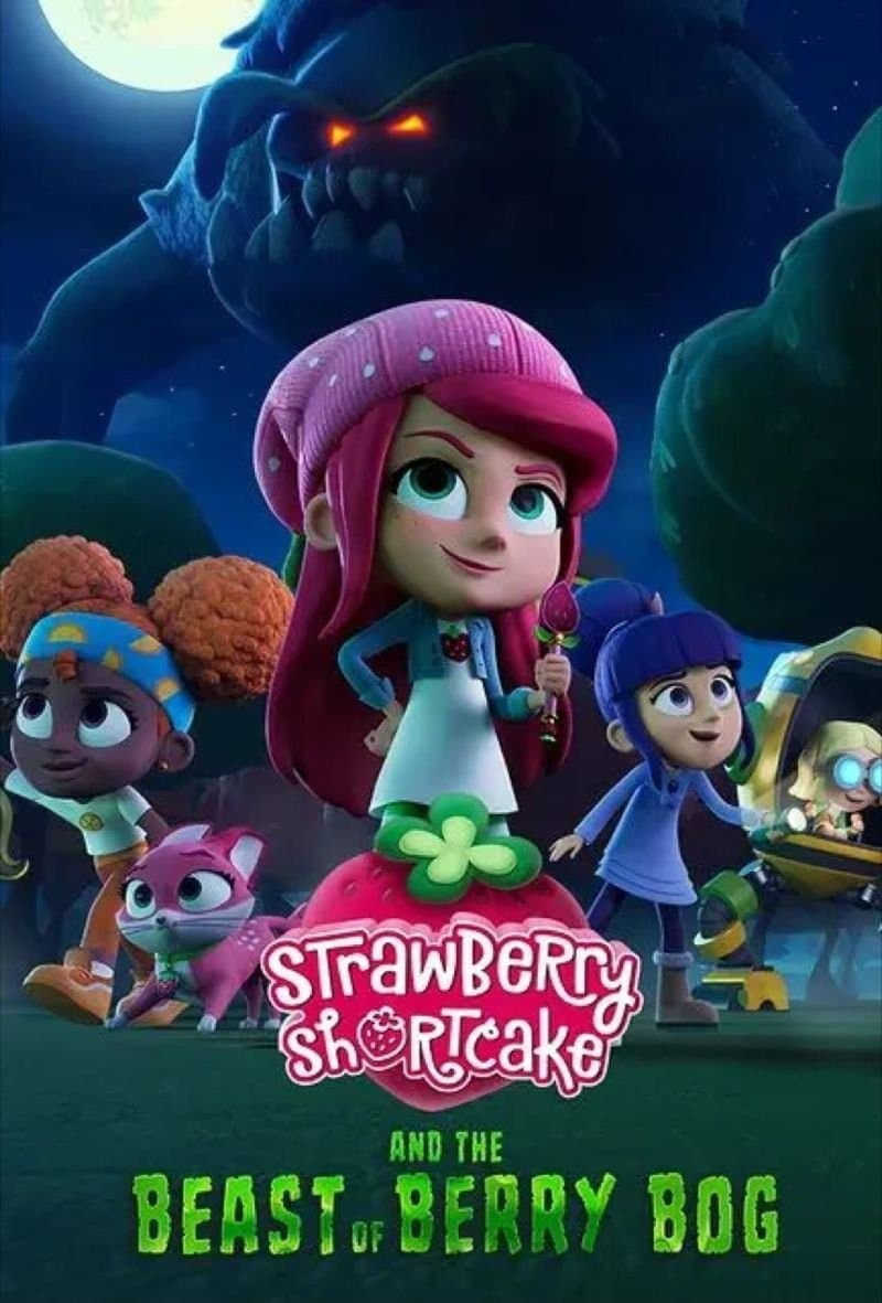 Strawberry Shortcake and the Beast of Berry Bog full movie