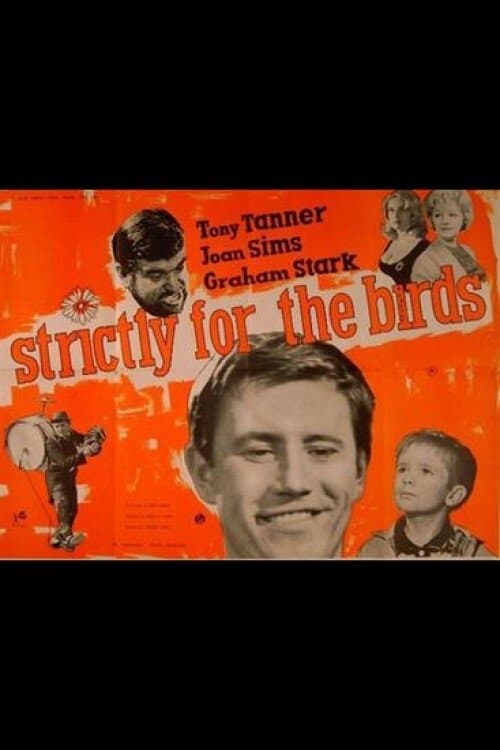 Strictly for the Birds full movie