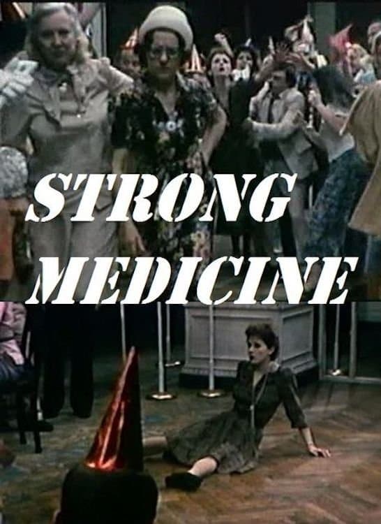 Strong Medicine full movie