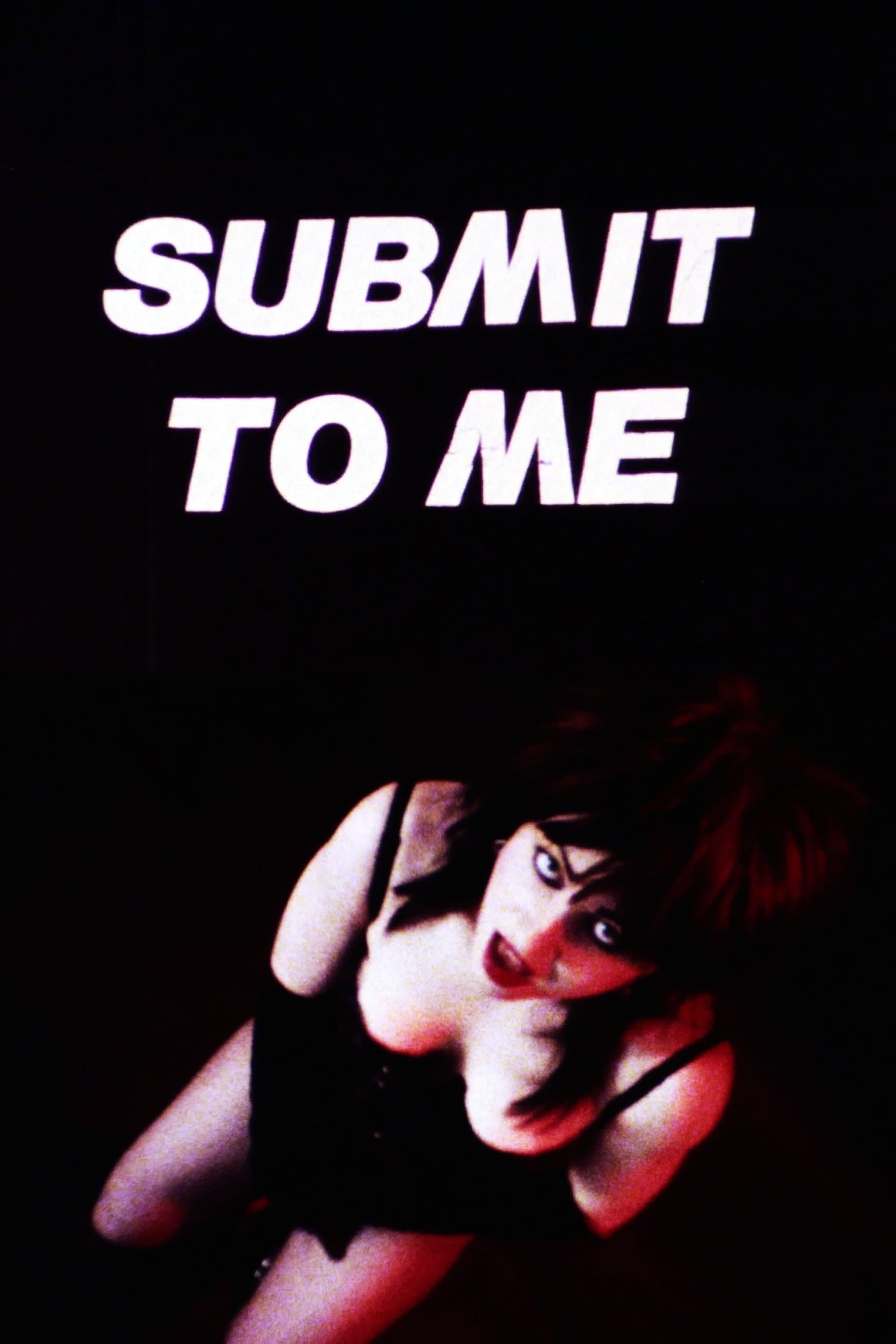 Submit to Me full movie
