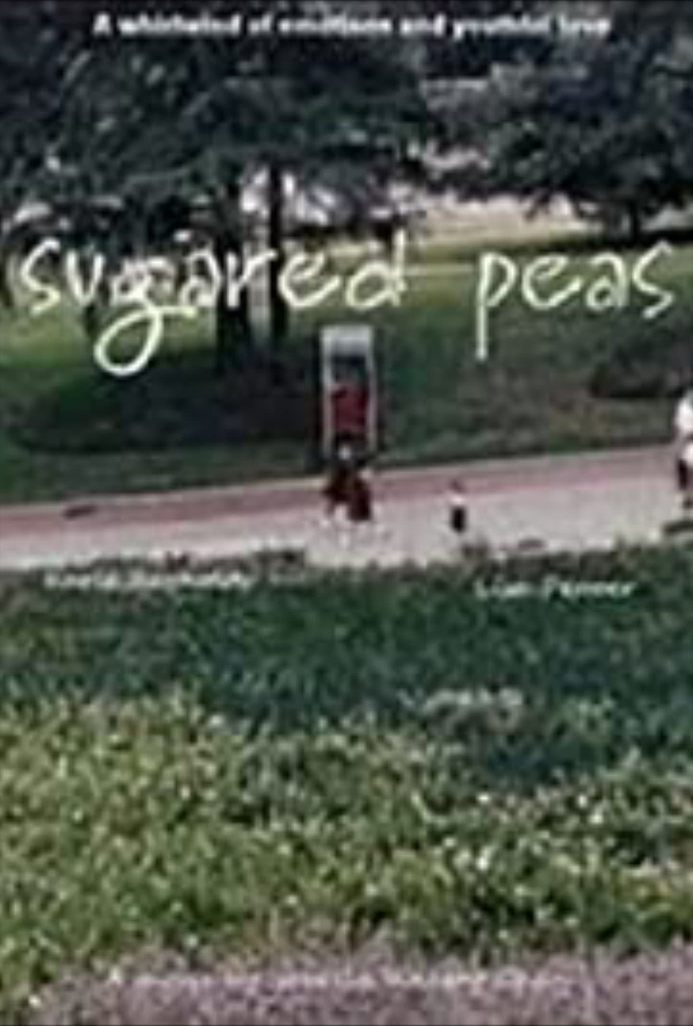Sugared Peas full movie