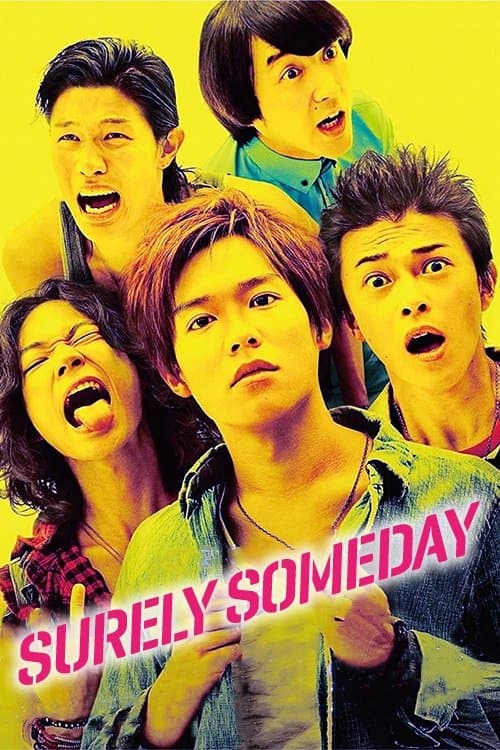 Surely Someday full movie