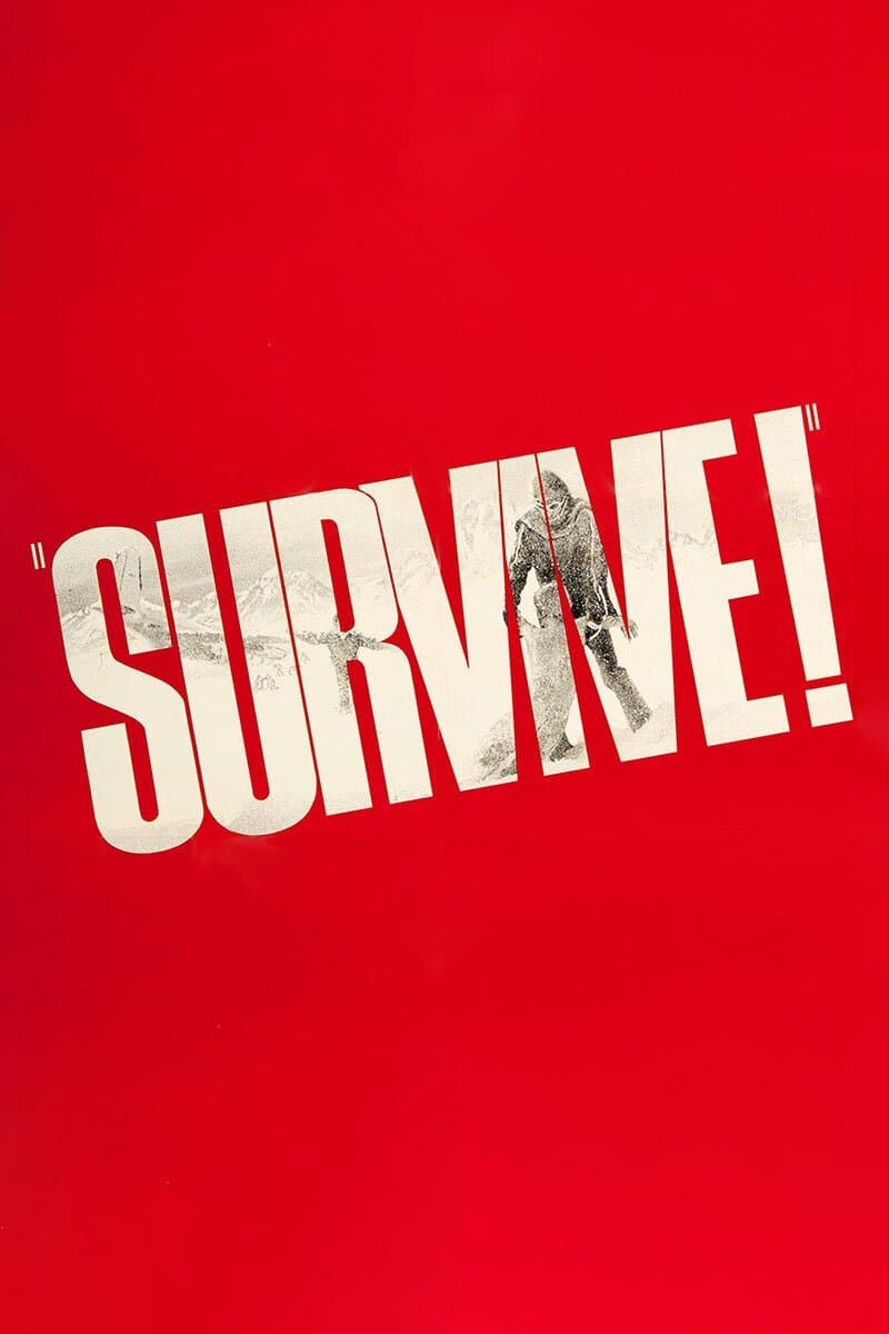 Survive! full movie