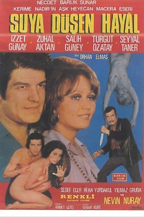 Suya Düşen Hayal full movie