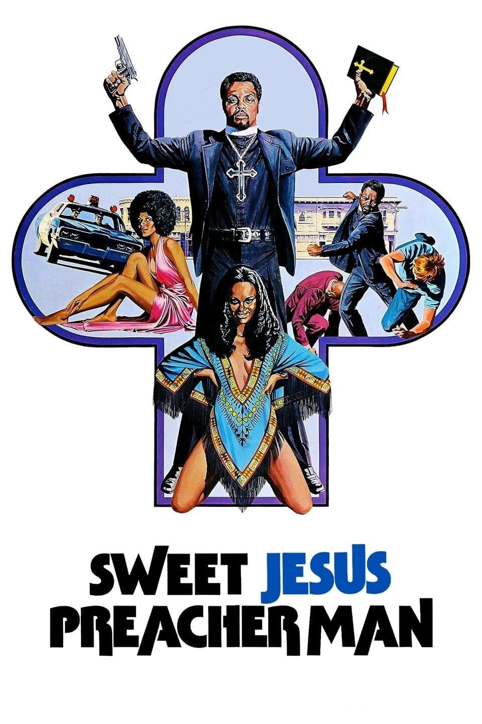 Sweet Jesus, Preacherman full movie