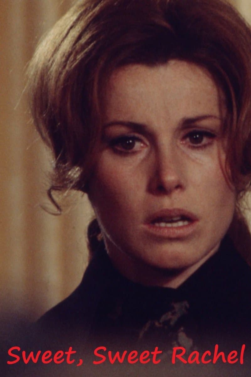 Sweet, Sweet Rachel full movie