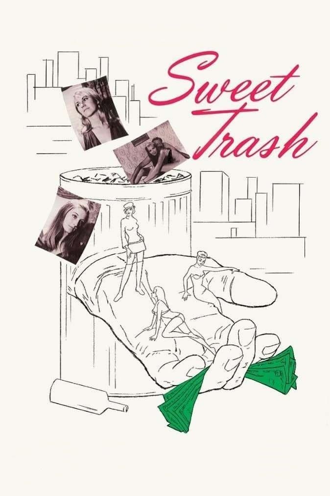 Sweet Trash full movie