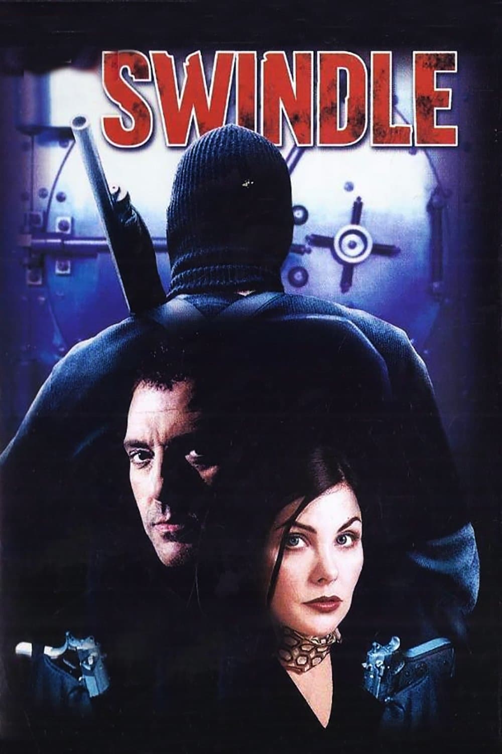 Swindle full movie