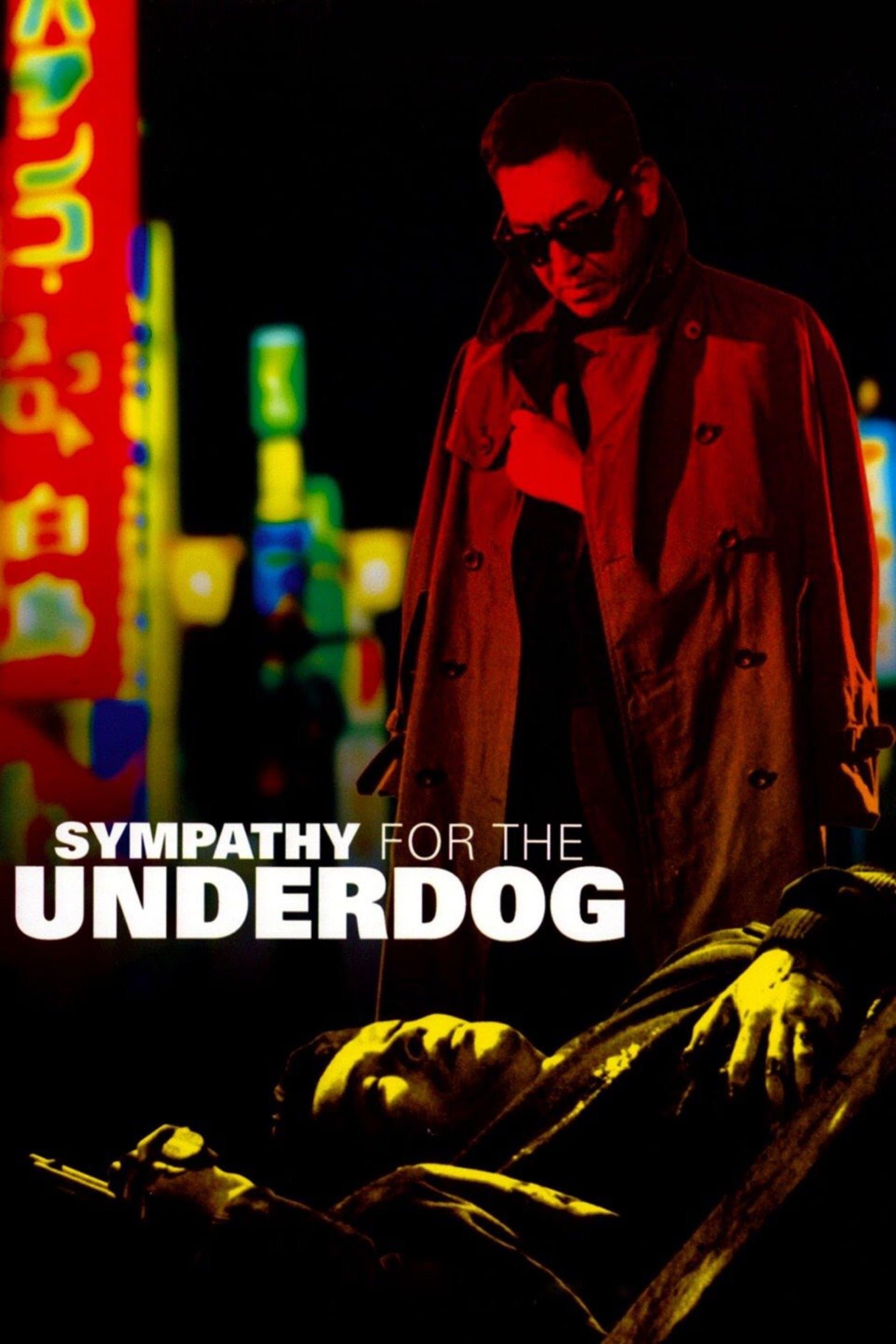 Sympathy for the Underdog full movie