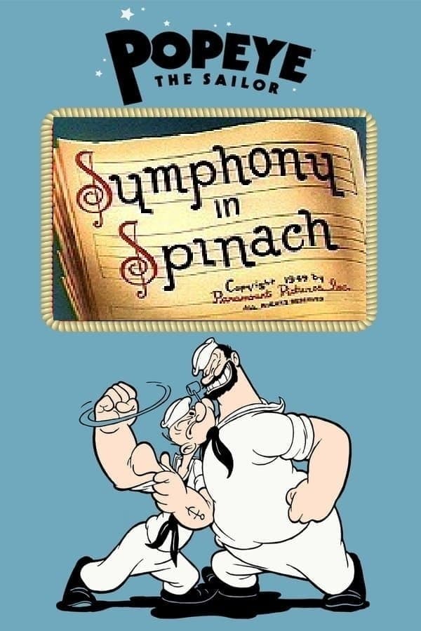 Symphony in Spinach full movie