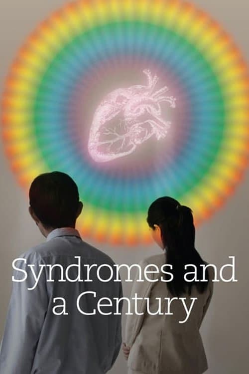 Syndromes and a Century full movie