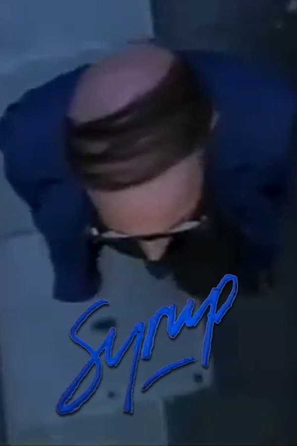 Syrup full movie
