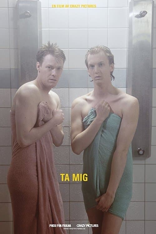 Ta mig full movie