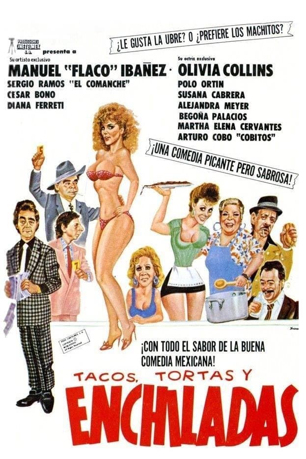 Tacos, tortas y enchiladas full movie