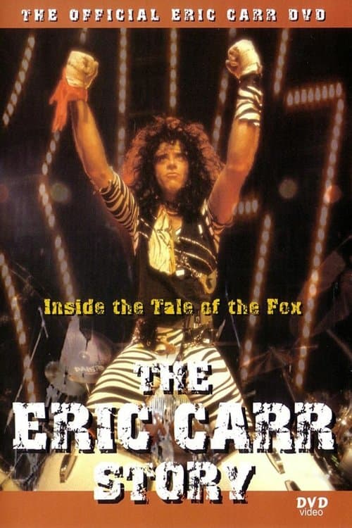 Tail of the Fox: Eric Carr full movie