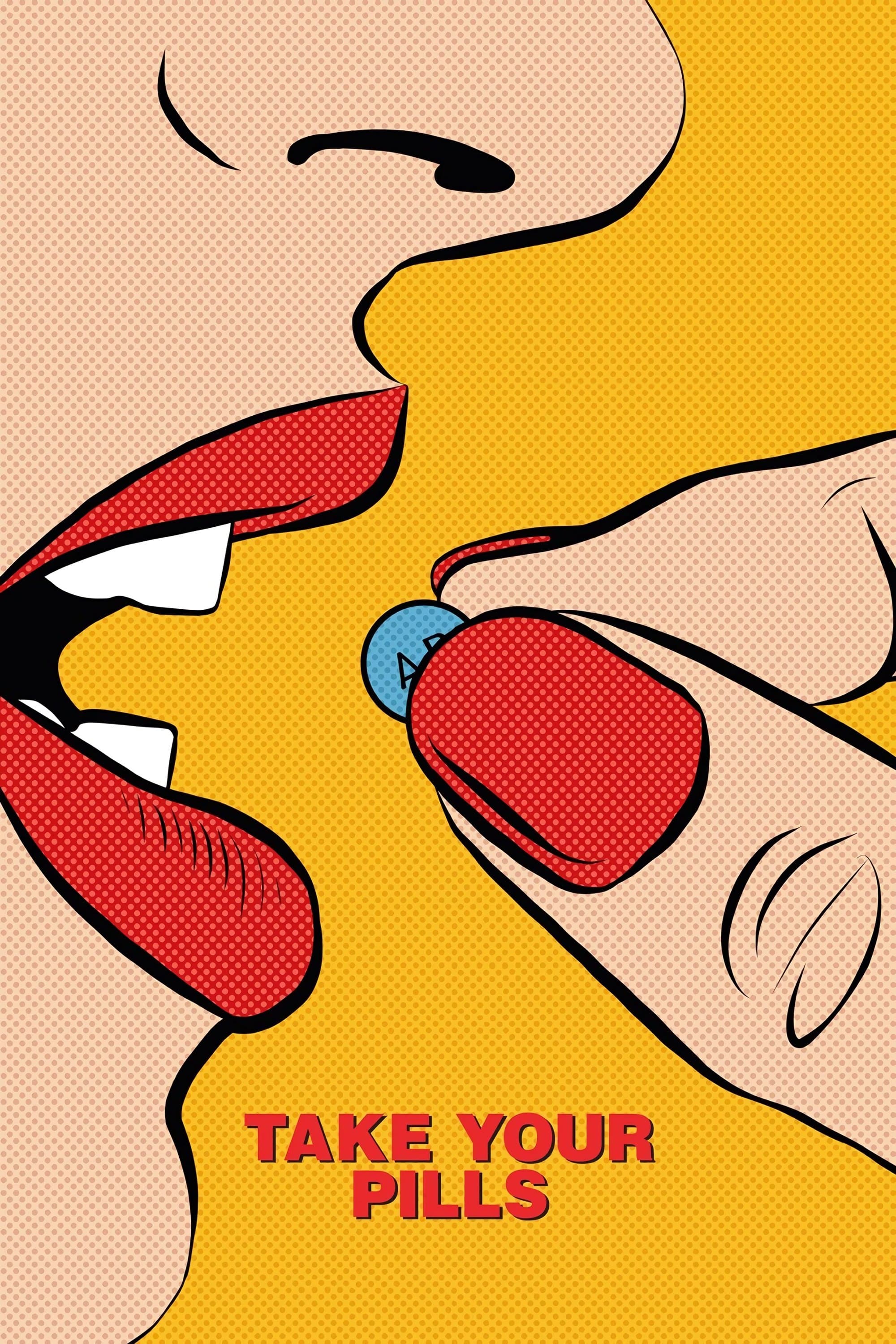 Take Your Pills full movie