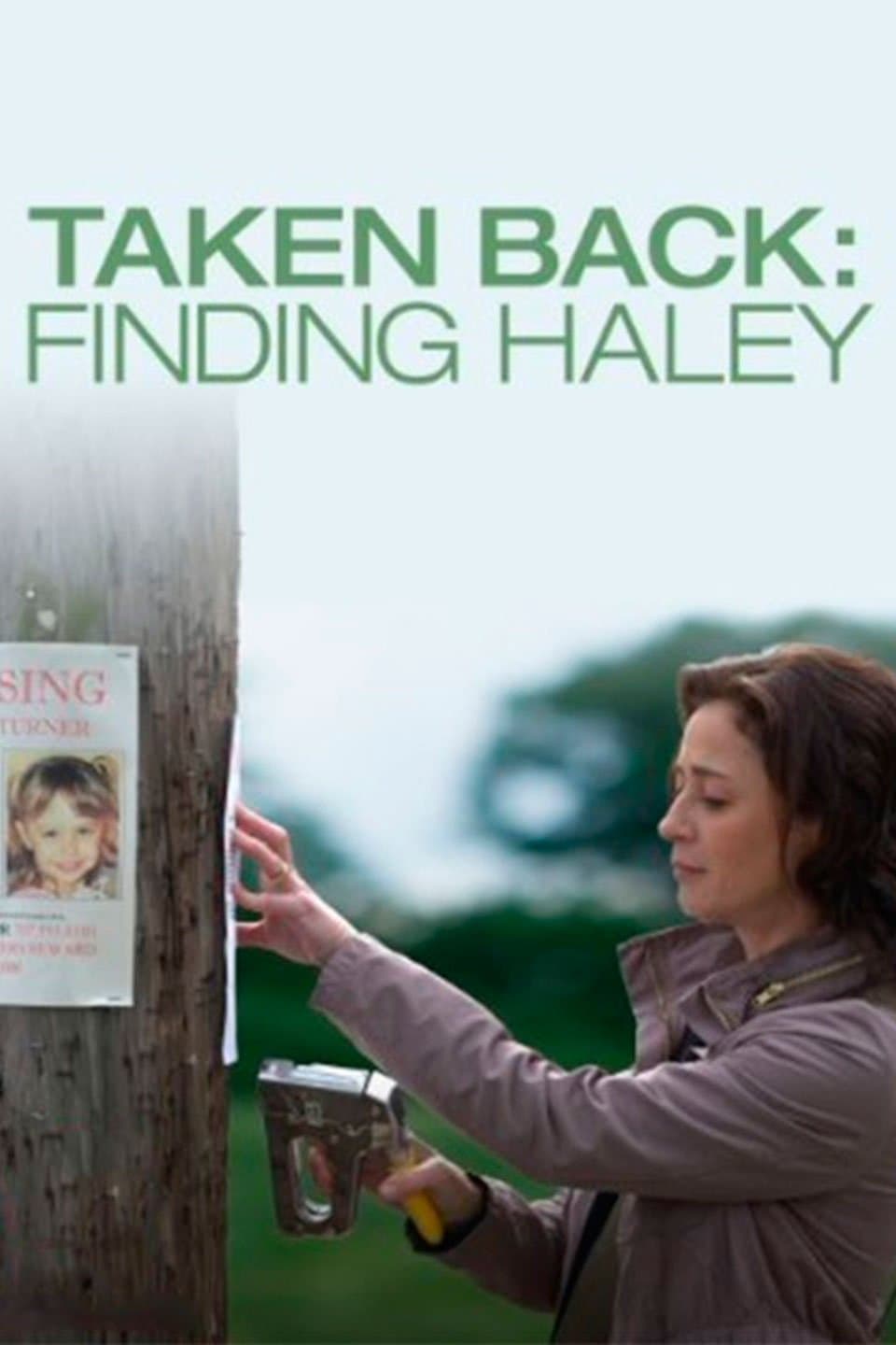 Taken Back: Finding Haley full movie