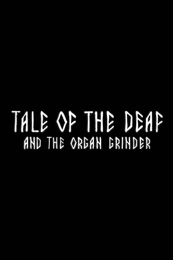 Tale of the Deaf Man and the Magic Music full movie