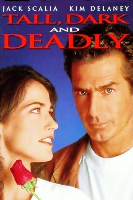 Tall, Dark and Deadly full movie