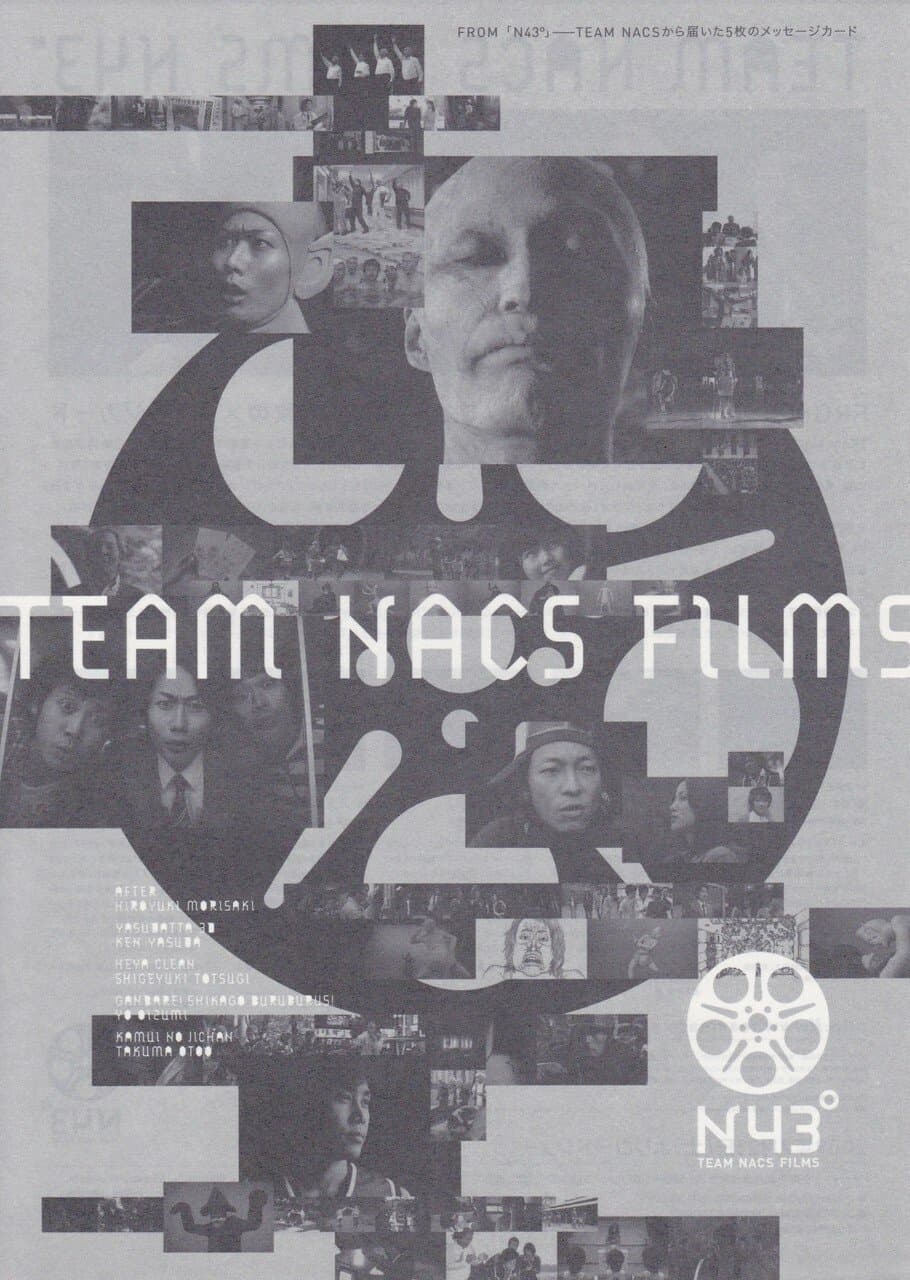 TEAM NACS FILMS N43° full movie