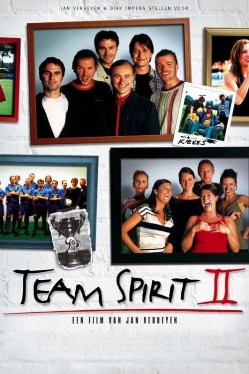 Team Spirit II full movie