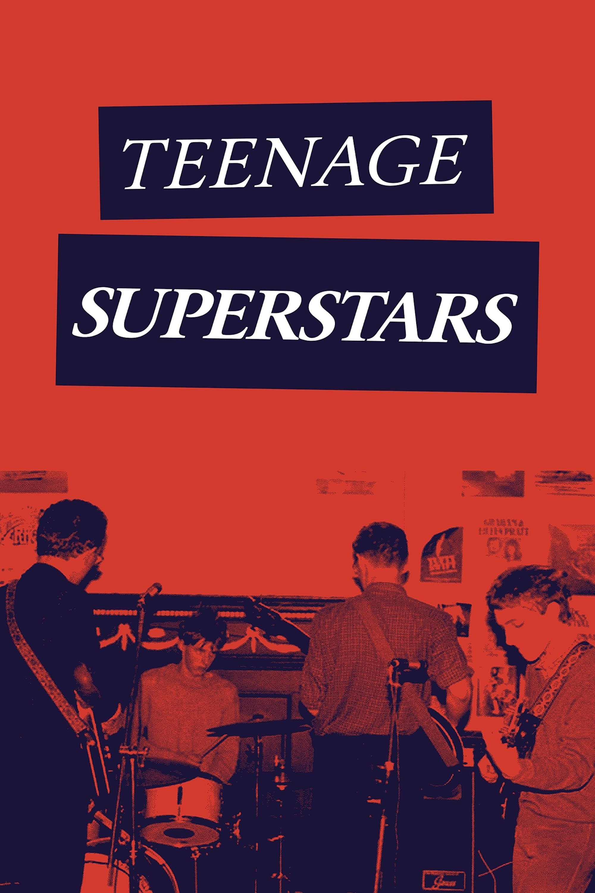 Teenage Superstars full movie