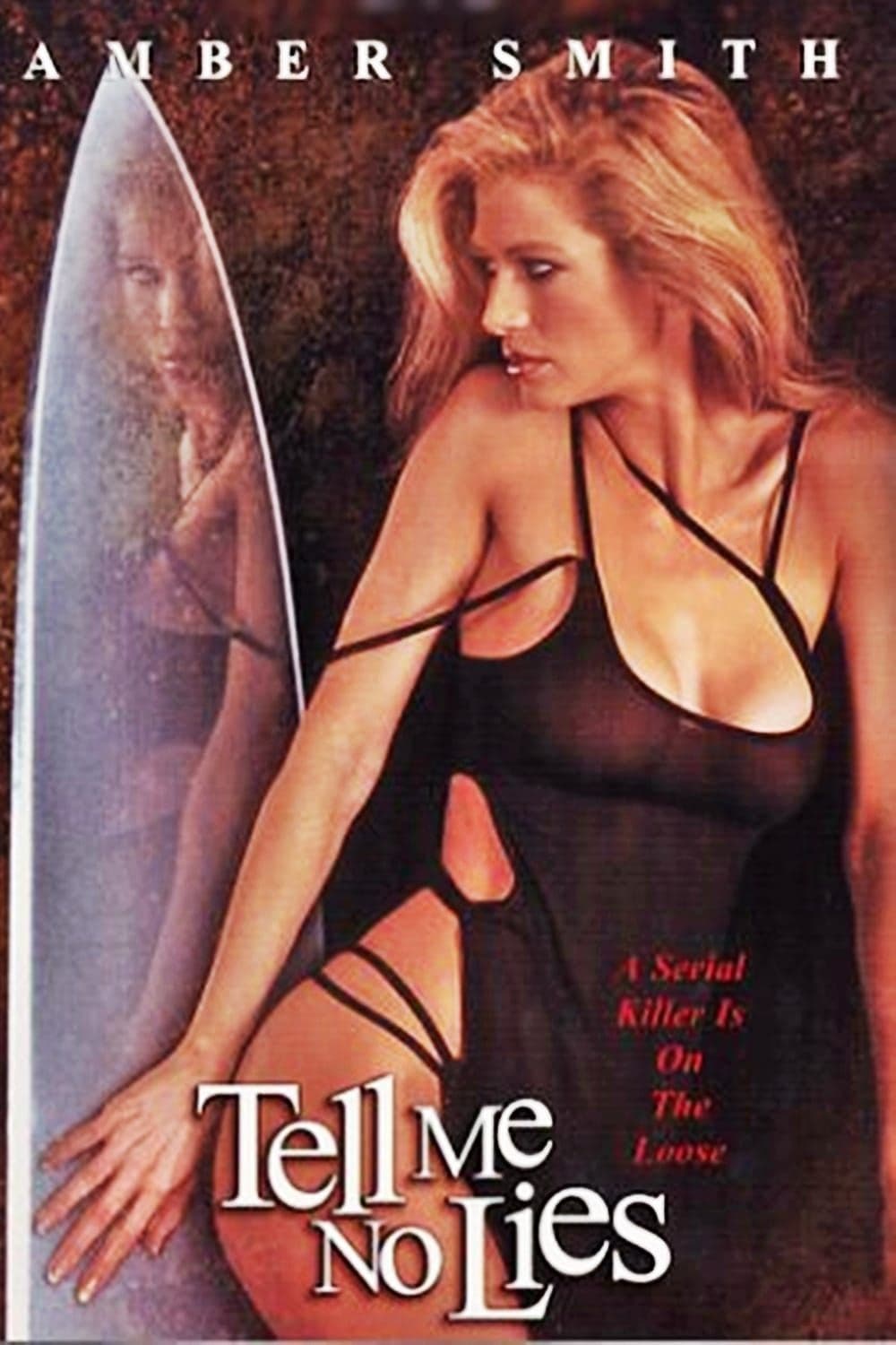 Tell Me No Lies full movie