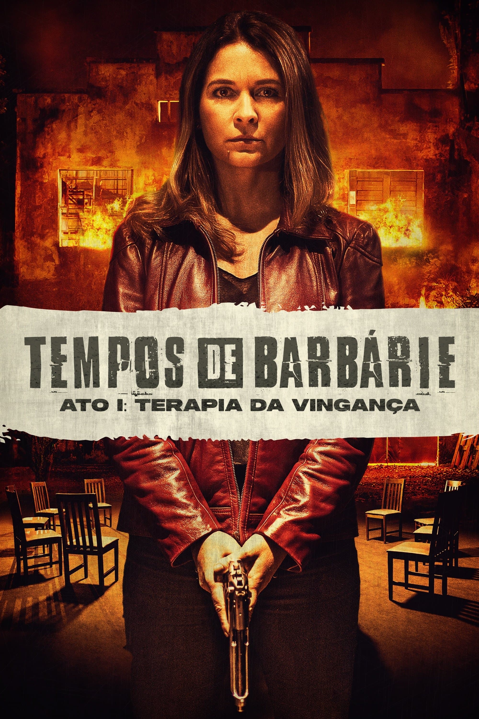Tempos de Barbárie – Ato I: Terapia de Vingança full movie