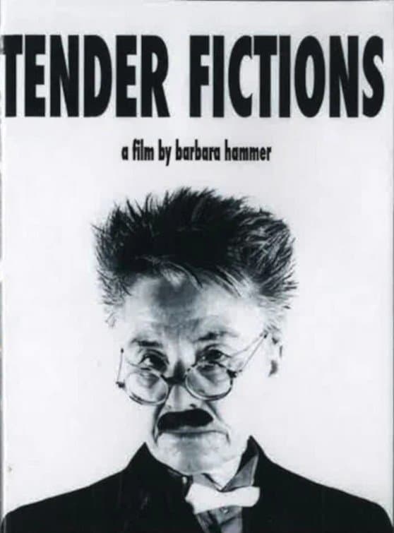 Tender Fictions full movie