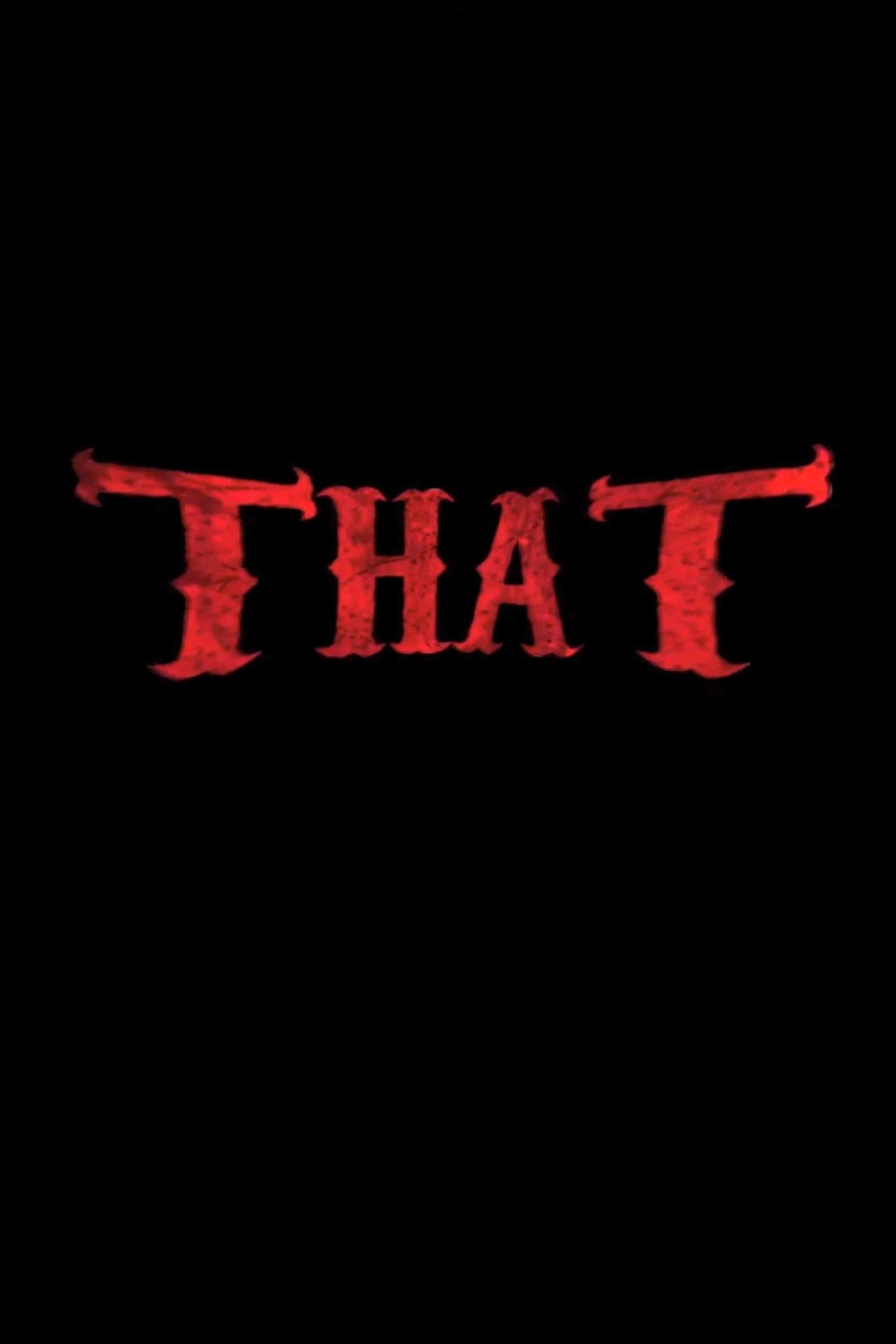 That full movie