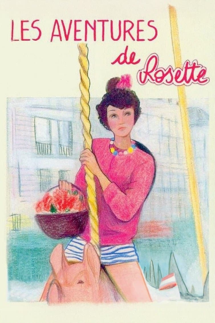 The Adventures of Rosette full movie