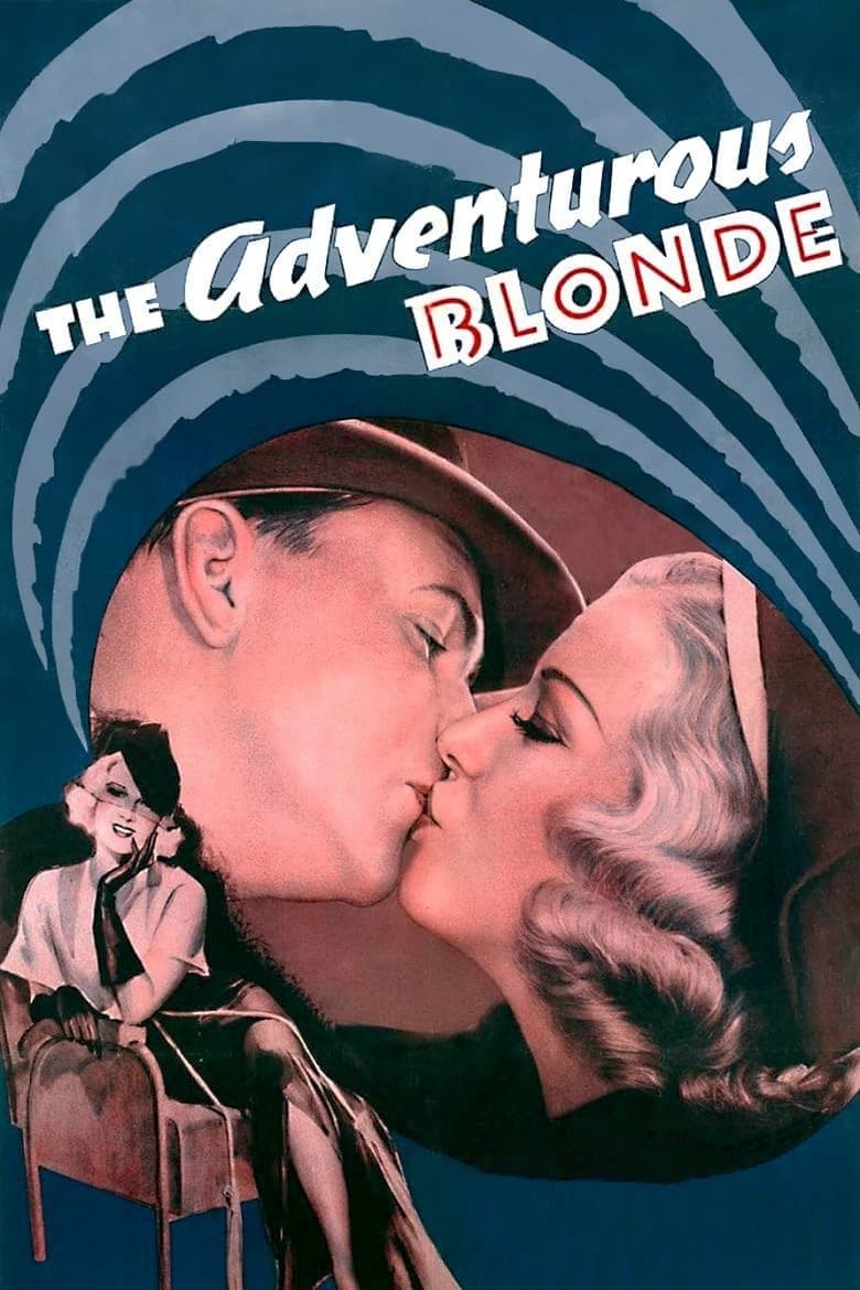 The Adventurous Blonde full movie