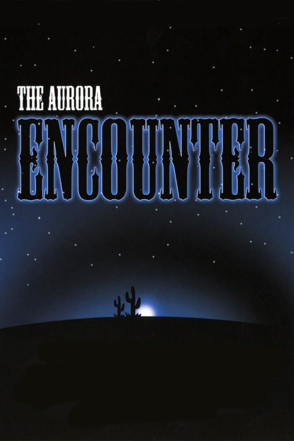 The Aurora Encounter full movie