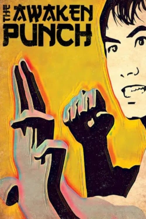 The Awaken Punch full movie