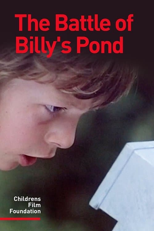 The Battle of Billy's Pond full movie